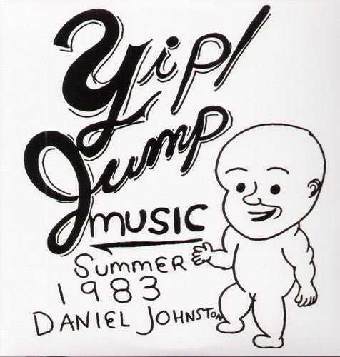 Daniel Johnston: Yip Jump Music - VINYL