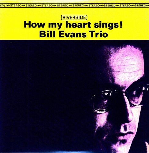 Bill Evans- How My Heart Sings { VINYL LP }