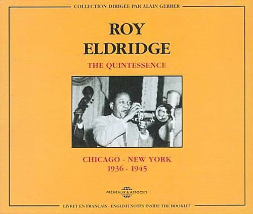 Roy Eldridge: Chicago-New York 1936-1945 - CD