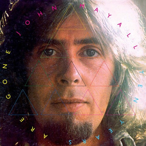 John Mayall: Ten Years Are Gone - Record
