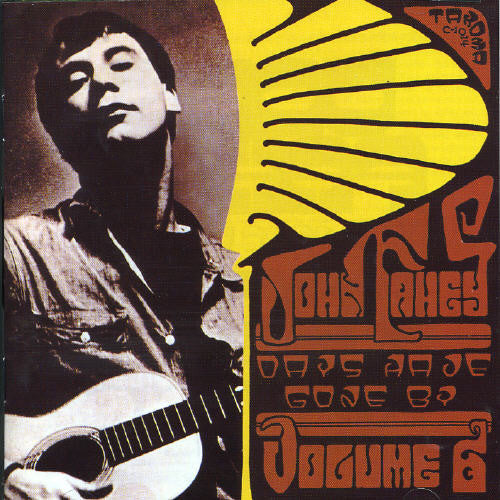 John Fahey: Days Have Gone By - Record