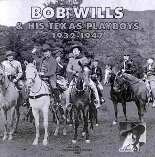 Bob Wills & His Texas Playboys: Bob Wills & His Texas Playboys - Record