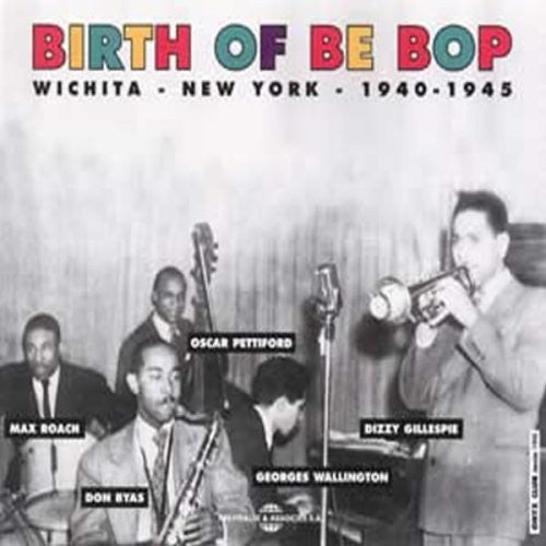 Various Artists: Birth of Bop - CD