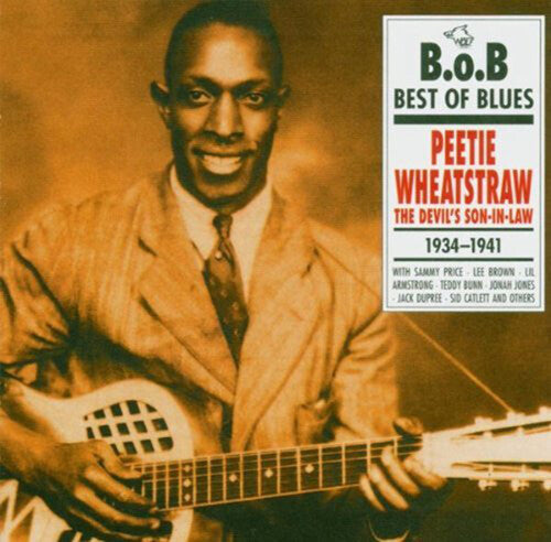Peetie Wheatstraw: Peetie Wheatstraw 1931-1941 - Record