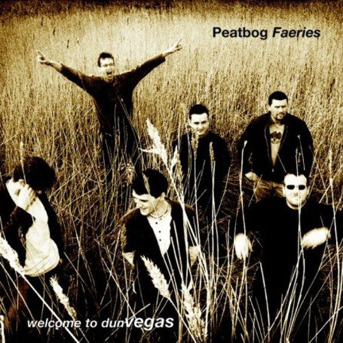 Peatbog Faeries: Welcome to Dun Vegas - Record