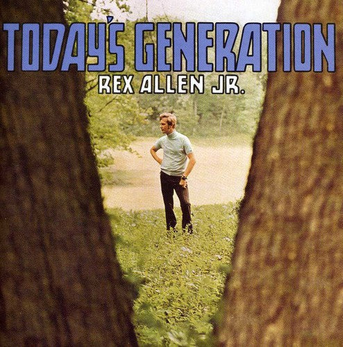 Rex Allen, Jr.: Today's Generation - Record