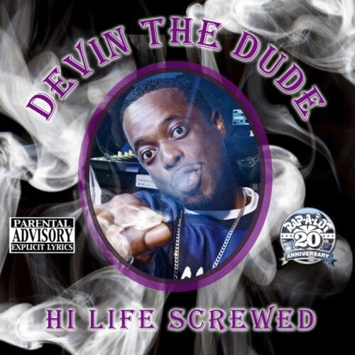 Devin the Dude: Hi Life - Record