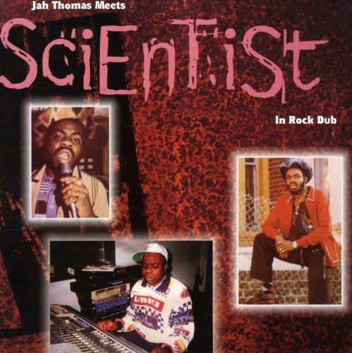Jah Thomas: Jah Thomas Meets Scientist in Rock Dub - VINYL
