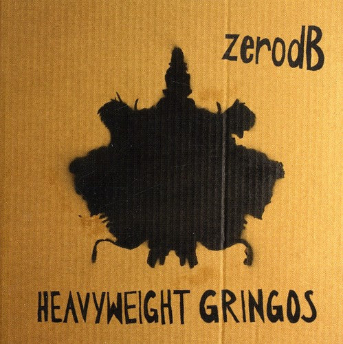 Zero dB: Heavyweight Gringos - Record