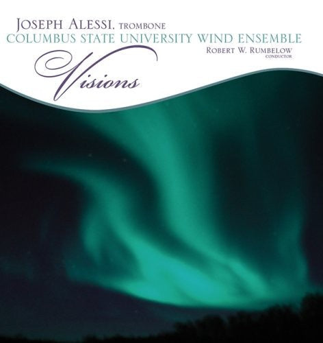 Joseph Alessi: Visions - Record