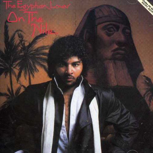 The Egyptian Lover: On the Nile - Record