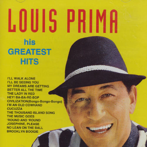 Louis Prima: His Greatest Hits - CD