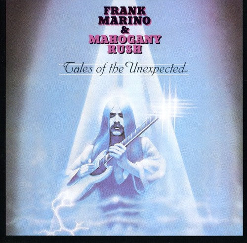 Frank Marino & Mahogany Rush: Tales of the Unexpected - CD