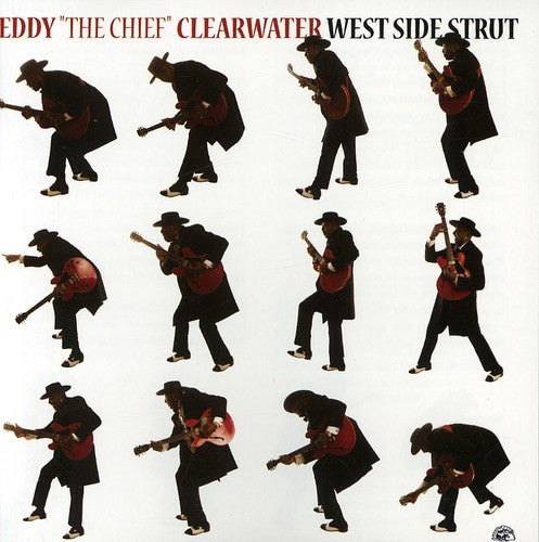 Eddy Clearwater 'the Chief': West Side Strut - Record