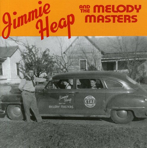 Jimmy Heap: Jimmy Heap & The Melody Masters - Record