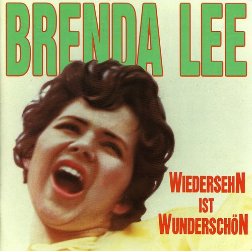 Brenda Lee: Wiedersehn Ist Wunderschon - Record