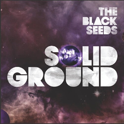 The Black Seeds: Solid Ground - CD