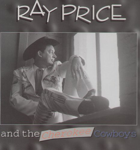Ray Price & Cherokee Cowboys: Honky Tonk Years 1950-66 - Record