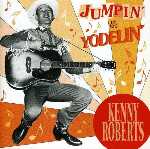Kenny Roberts: Jumpin & Yodelin - Record