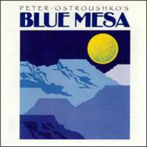 Peter Ostroushko: Blue Mesa - Record