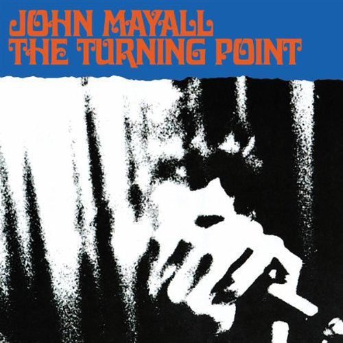 John Mayall: The Turning Point - Record