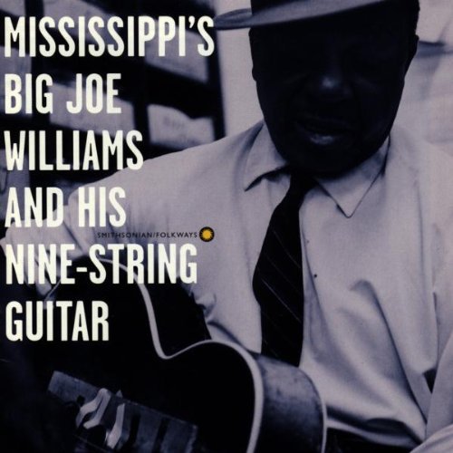 Big Joe Williams: & His Nine String Guitar - Record