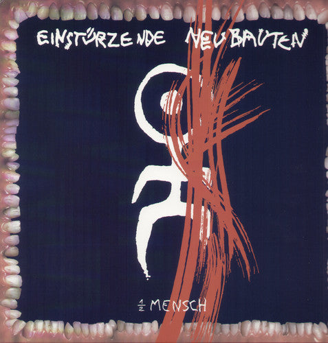 Einsturzende Neubauten- 1/2 Mensch { VINYL LP }