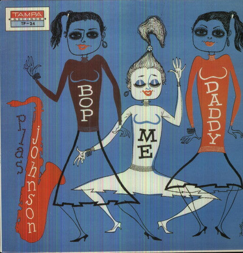 Plas Johnson- Bop Me Daddy { VINYL LP }