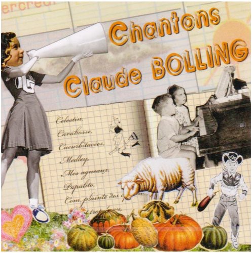 Claude Bolling: Chantons Claude Bolling [A Partir De 3 Ans] - Record