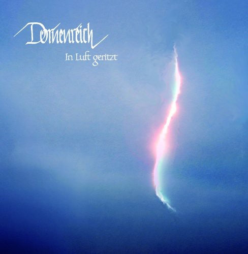 Dornenreich: In Luft Geritzt - CD