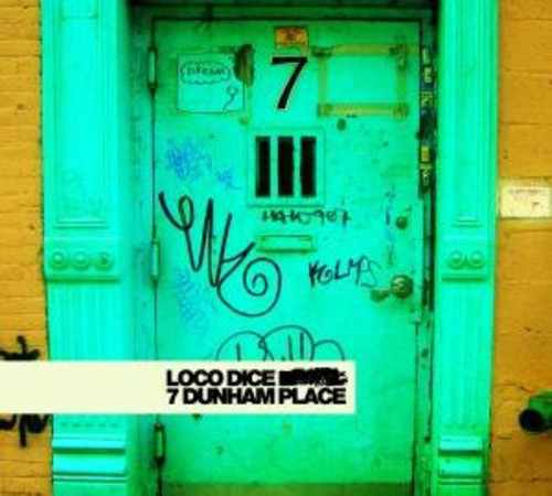 Loco Dice: 7 Dunham Place - Record
