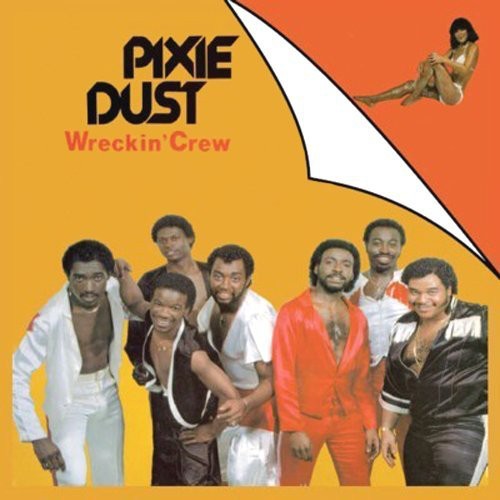 Wreckin' Crew: Pixie Dust (expanded Edition) - CD