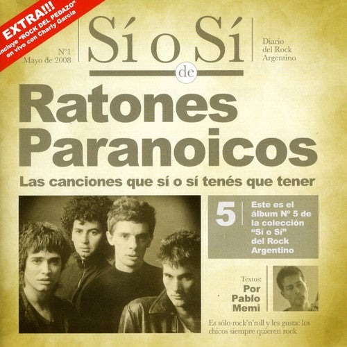 Ratones Paranoicos: Si O Si: Diario Del Rock Argentino - CD