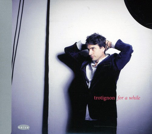 Baptiste Trotignon: For a While - CD