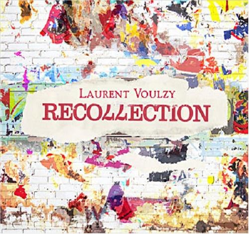 Laurent Voulzy: Recollection - CD