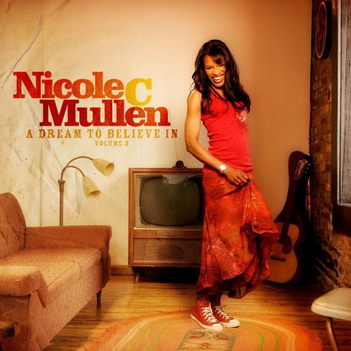Nicole Mullen: Vol. 2-Dream to Believe in - Record
