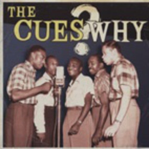 The Cues: Why - CD