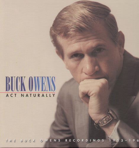 Buck Owens: Act Naturally: 1953-64 - Record