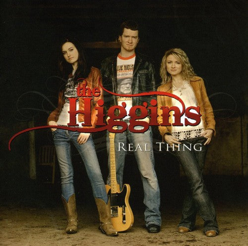 The Higgins: Real Thing - Record