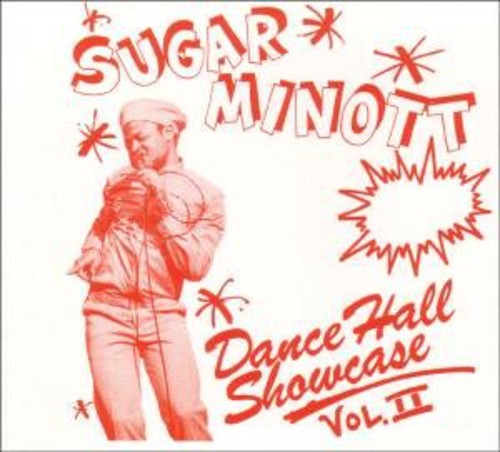 Sugar Minott: Dance Hall Showcase, Vol. II [10 Inch][Bonus Tracks] - 12-INCH SINGLE
