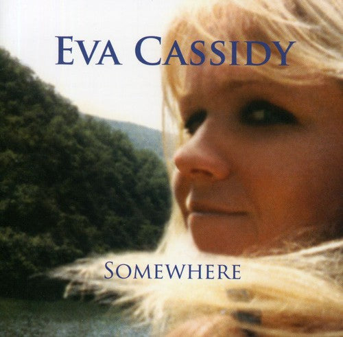 Eva Cassidy: Somewhere - Record