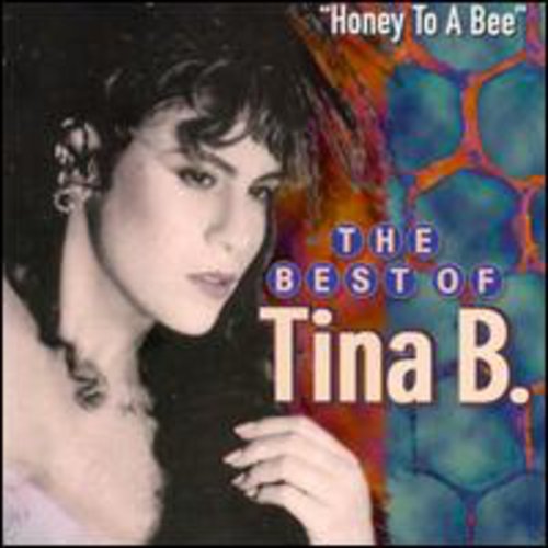 Tina B.: Best of: Honey to a Bee - Record