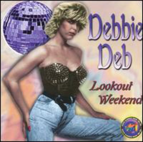 Debbie Deb: Lookout Weekend - Record