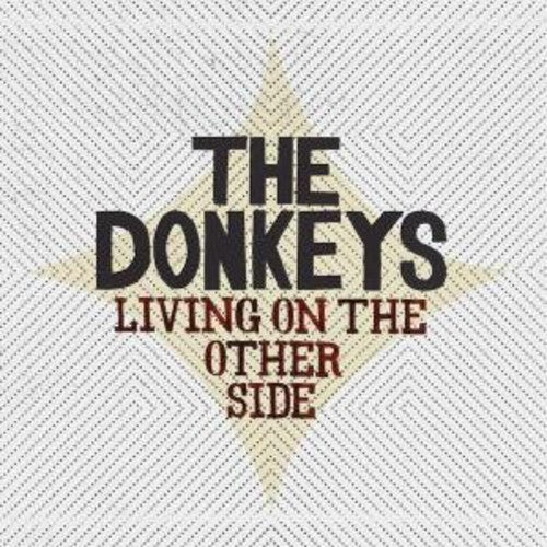 The Donkeys- Living on the Other Side { VINYL LP }