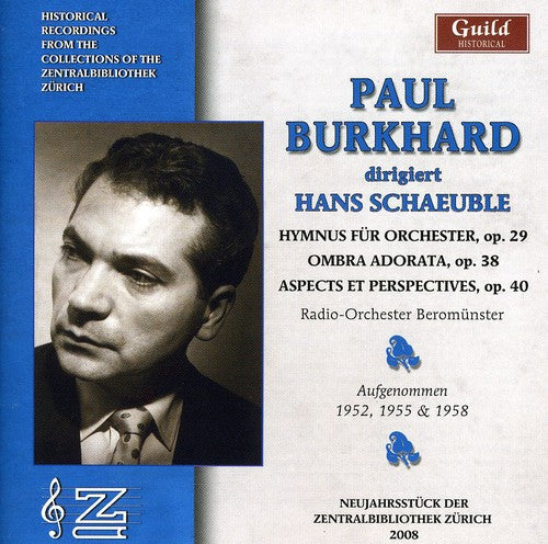 Paul Schaeuble: Paul Burkhard Sings Hans Schaeuble - Record