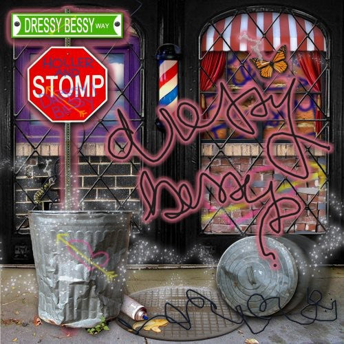 Dressy Bessy: Hollerandstomp - Record