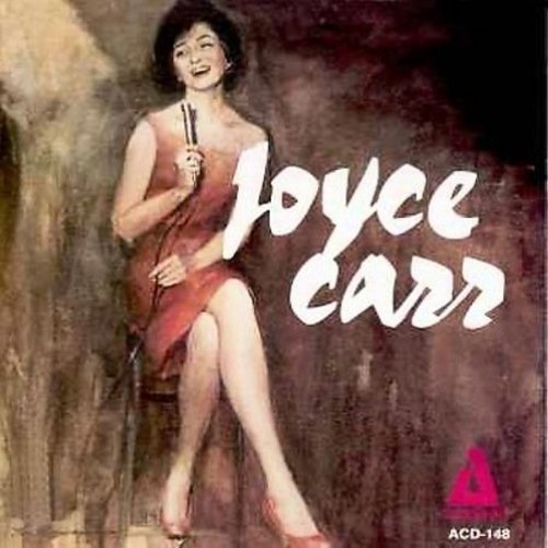 Joyce Carr: With Bob Vigoda & Ellis Larkin - CD