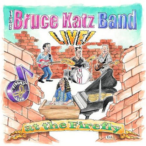 Bruce Katz Band: Live at the Firefly - Record
