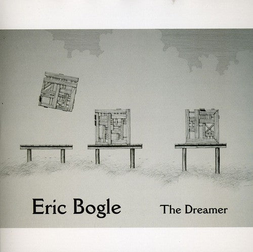 Eric Bogle: Dreamer - Record
