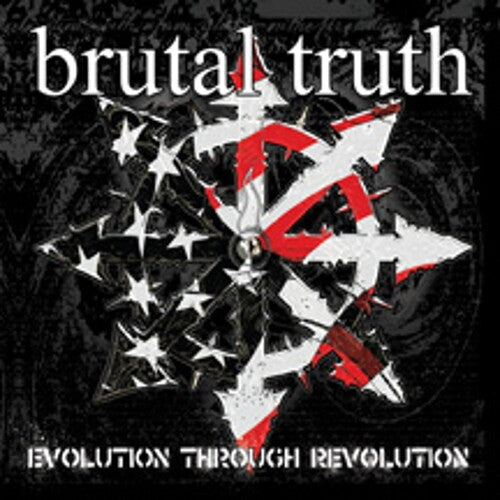 Brutal Truth: Evolution Through Revolution - CD